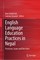 English Language Education Practices in Nepal