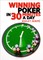 Winning Poker in 30 Minutes a Day