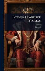 Steven Lawrence, Yeoman