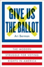 Give Us the Ballot