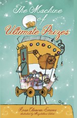 The Machine of Ultimate Prizes