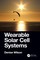 Wilson, D: Wearable Solar Cell Systems