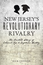New Jersey's Revolutionary Rivalry
