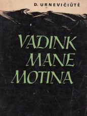 Vadink mane motina