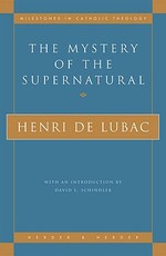 The Mystery of the Supernatural