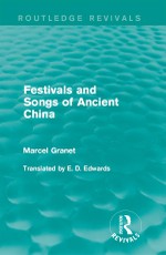 Festivals and Songs of Ancient China