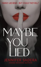 Maybe You Lied