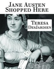 Jane Austin Shopped Here