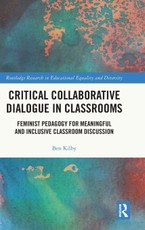 Critical Collaborative Dialogue in Classrooms