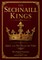 The Sechnaill Kings The Original Provenance Manuscript 1995