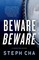 Beware Beware