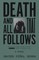 Death and All That Follows