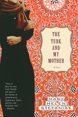 The Turk and My Mother: A Novel