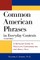 Common American Phrases in Everyday Contexts