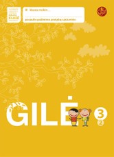 Gilė. Pratybų sąsiuvinis 3 klasei, 2 dalis. Serija ŠOK