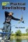 Practical Bowfishing - The E-book