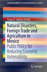 Natural Disasters, Foreign Trade and Agriculture in Mexico