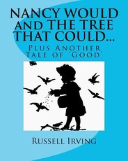 Nancy Would And The Tree That Could...