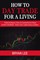 How to Day Trade for a Living