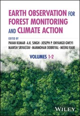 Earth Observation for Forest Monitoring and Climate Action, Volumes 1 - 2