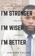 I'm Stronger, I'm Wiser, I'm Better
