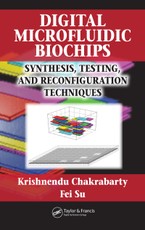 Chakrabarty, K: Digital Microfluidic Biochips