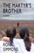 The Martyr's Brother