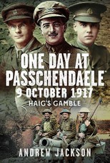 One Day at Passchendaele, 9 October 1917
