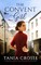 THE CONVENT GIRL a compelling saga of love, loss and self-discovery