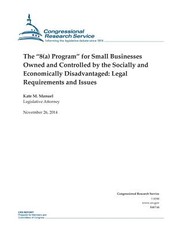 The "8(a) Program" for Small Businesses Owned and Controlled by the Socially and Economically Disadvantaged