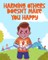 Harming Others Doesn't Make You Happy