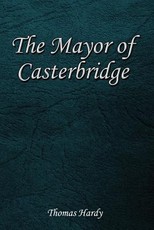 The Mayor of Casterbridge