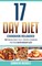 17 Day Diet Cookbook Reloaded: Top 70 Delicious Cycle 1 Recipes Cookbook For Your Rapid Weight Loss