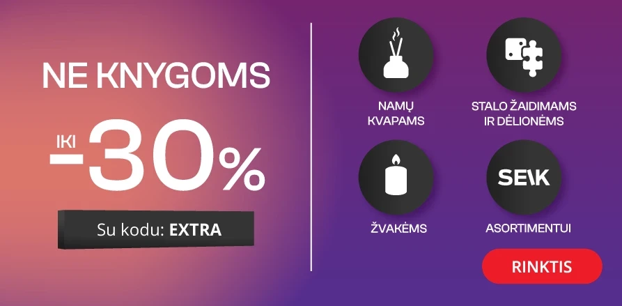 NE KNYGŲ AKCIJA iki - 30 % extra nuolaidos!