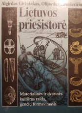 Lietuvos priešistorė. Materialinės ir dvasinės kultūros raida, genčių formavimasis