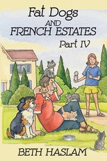 Fat Dogs and French Estates, Part 4