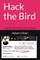 Hack the Bird