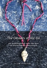 The Odyssey of Voc-Ed