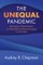 The Unequal Pandemic