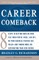 Career Comeback