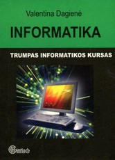 Informatika. Trumpas informatikos kursas