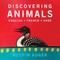 Discovering Animals