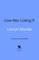 Low-Key Losing It