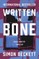 Written in Bone