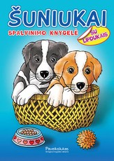 Šuniukai. Spalvinimo knygelė su lipdukais