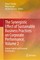 The Synergistic Effect of Sustainable Business Practices on Corporate Performance, Volume 2
