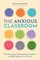 The Anxious Classroom