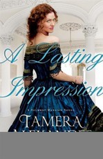 Lasting Impression (A Belmont Mansion Novel Book #1)
