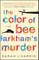 The Color of Bee Larkham's Murder
