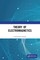 Theory of Electromagnetics